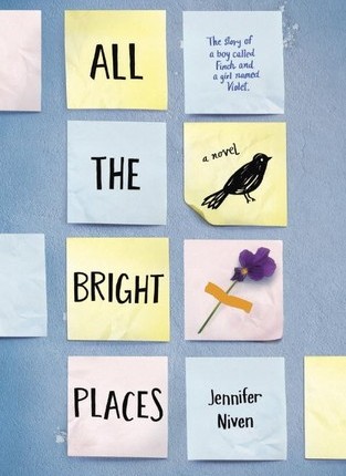 Book Review: All the Bright Places by Jennifer Niven